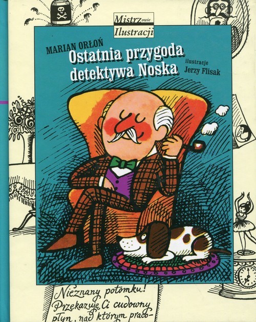 okładka Ostatnia przygoda detektywa Noska książka | Orłoń Marian