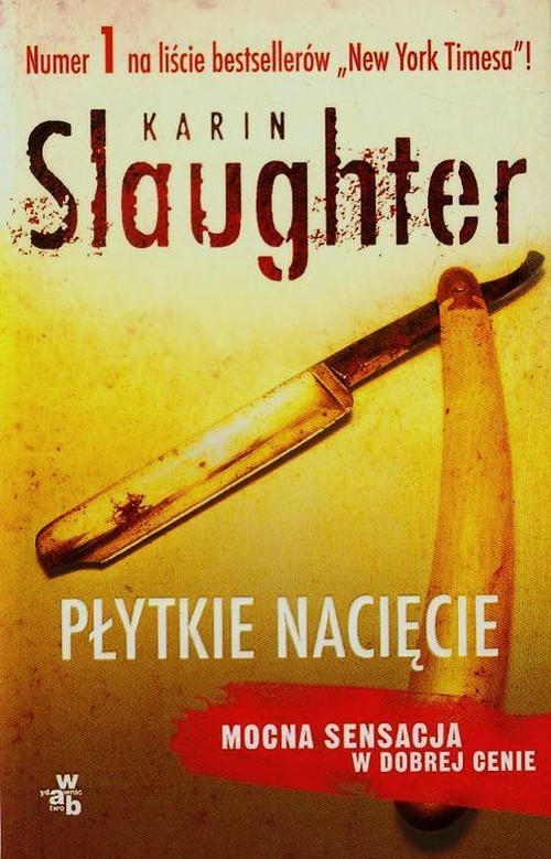 okładka Płytkie nacięcie książka | Karin Slaughter