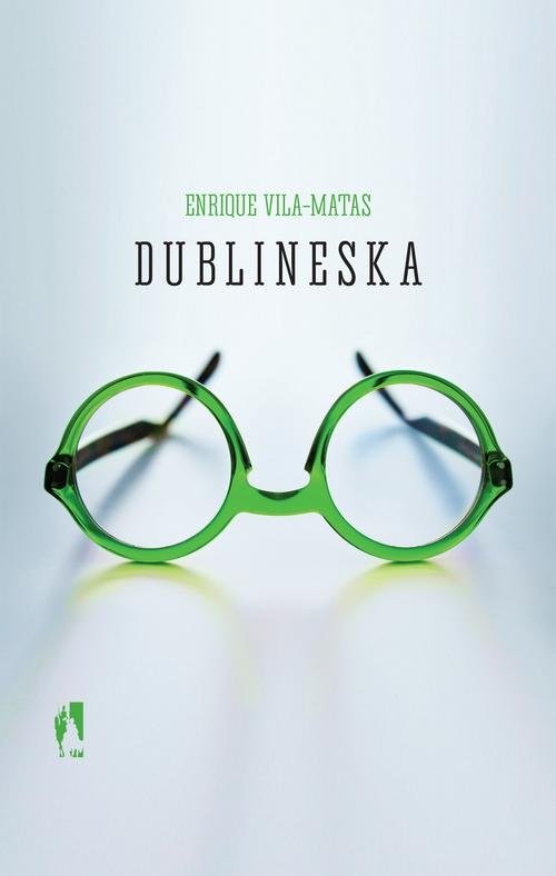 okładka Dublineska książka | Enrique Vila-Matas