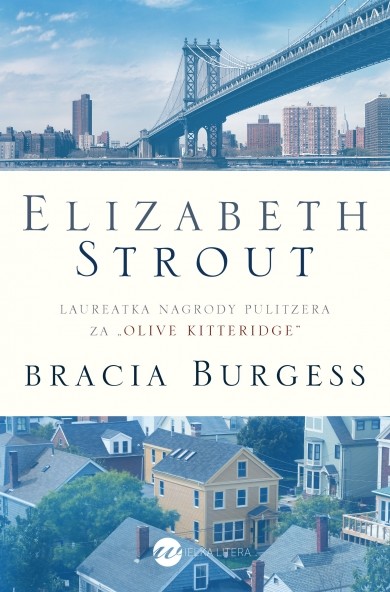 okładka Bracia Burgess książka | Elizabeth Strout