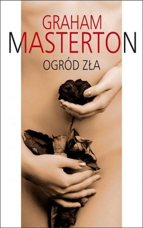 okładka Ogród zła książka | Graham Masterton
