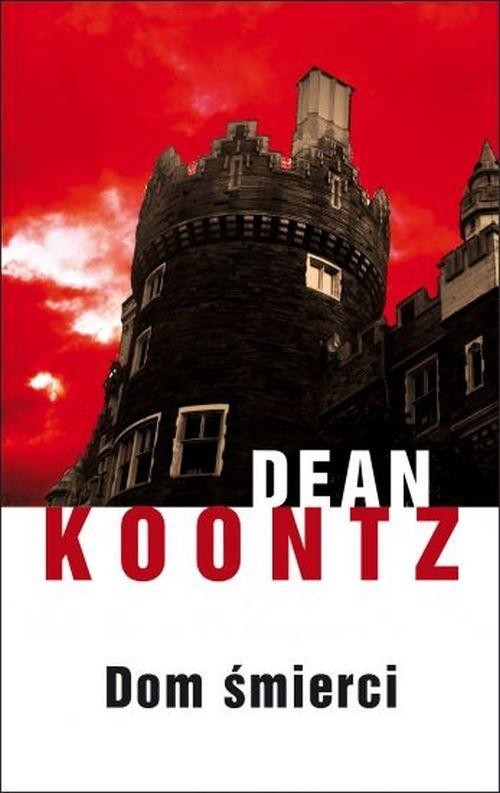 okładka Dom śmierci książka | Dean Koontz