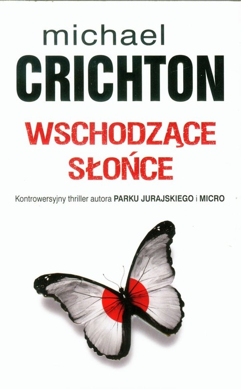 okładka Wschodzące słońce książka | Michael Crichton