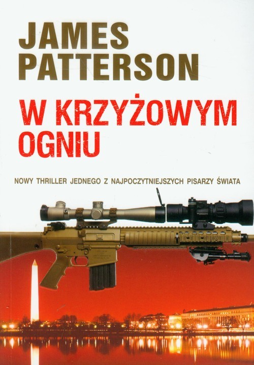 okładka W krzyżowym ogniu książka | James Patterson