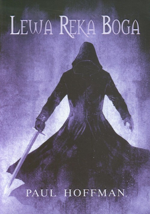 okładka Lewa ręka Boga książka | Paul Hoffman