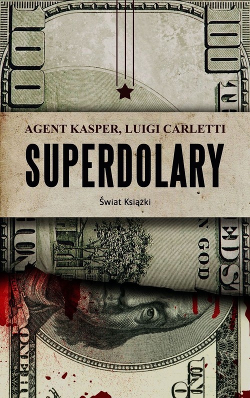okładka Superdolary książka | Luigi Carletti