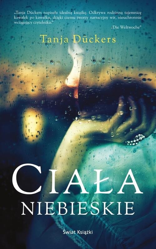 okładka Ciała niebieskie książka | Tanja Dueckers