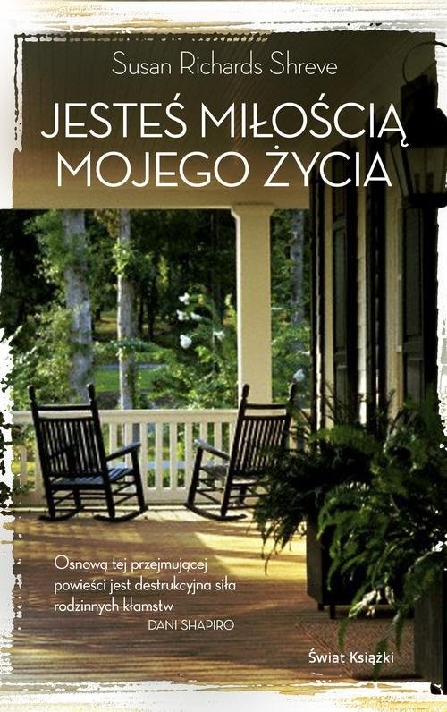 okładka Jesteś miłością mojego życia książka | Susan Richards Shreve