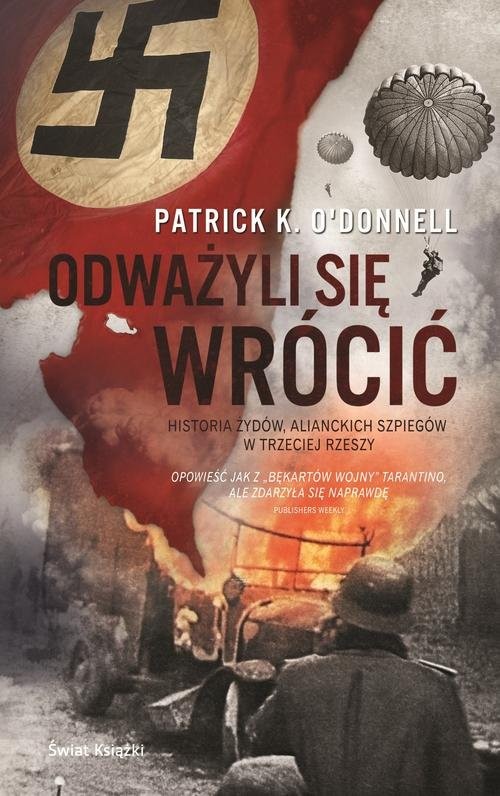 okładka Odważyli się wrócić książka | ODonnell Patrick