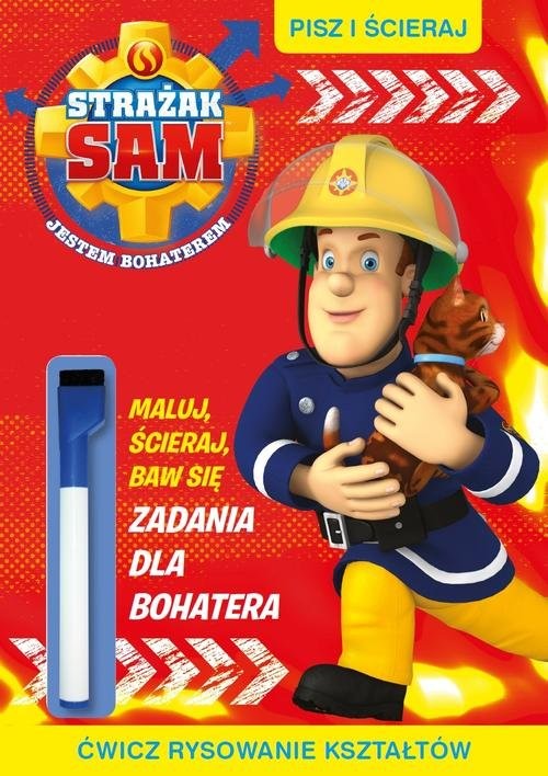 okładka Pisz i ścieraj. 4. Strażak Sam. Pisz i ścieraj Zadania dla bohatera książka