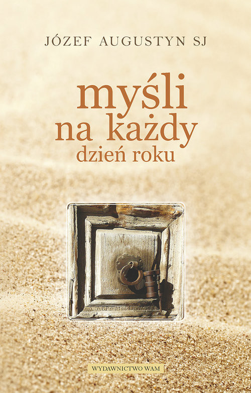 okładka Myśli na każdy dzień roku książka | Józef Augustyn SJ