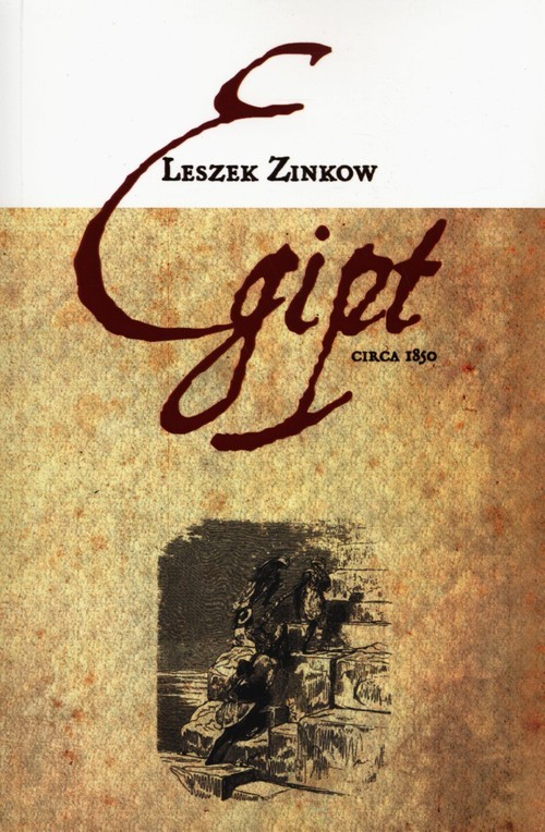 okładka Egipt Circa 1850 książka | Leszek Zinkow