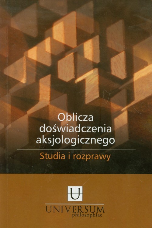 okładka Oblicza doświadczenia aksjologicznego książka | naukowa Piotr Duchliński i Grzegorz Hołub Redakcja