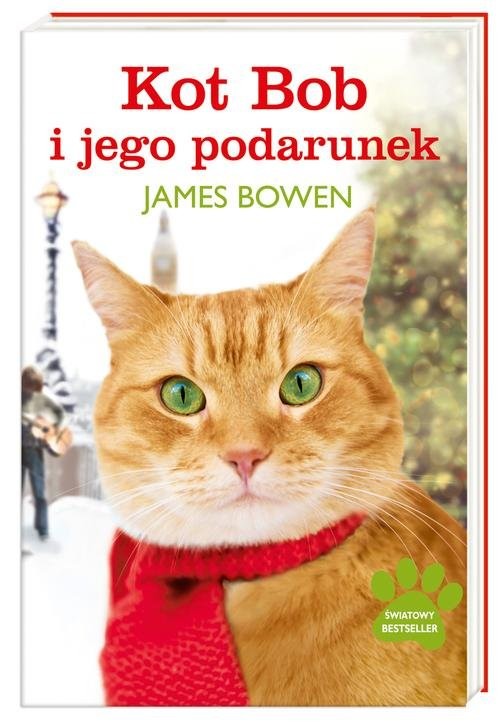 okładka Kot Bob i jego podarunek książka | James Bowen
