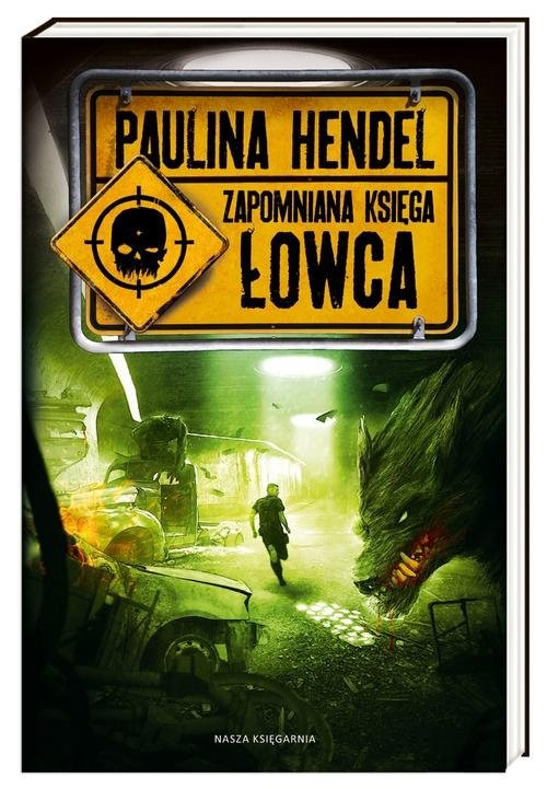 okładka Łowca. Zapomniana księga książka | Paulina Hendel