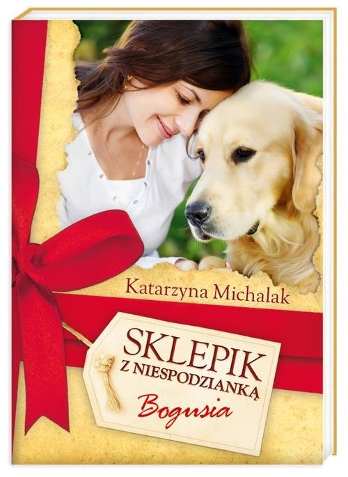 okładka Sklepik z Niespodzianką 1. Bogusia książka | Katarzyna Michalak