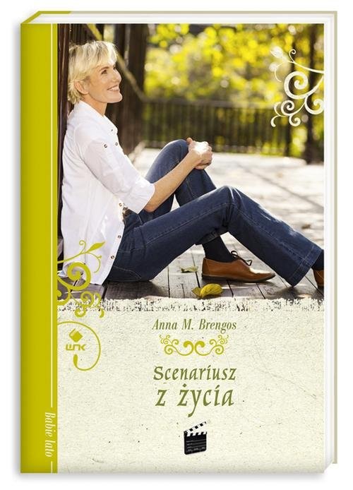 okładka Scenariusz z życia książka | Anna M. Brengos