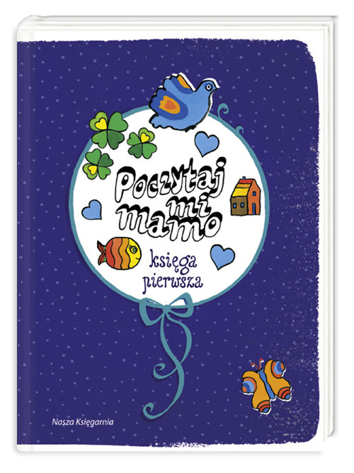 okładka Poczytaj mi mamo. Księga pierwsza książka | Natalia Usenko red., Usenko Oleg