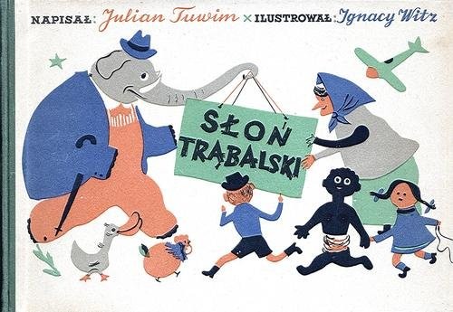 okładka Słoń Trąbalski książka | Julian Tuwim