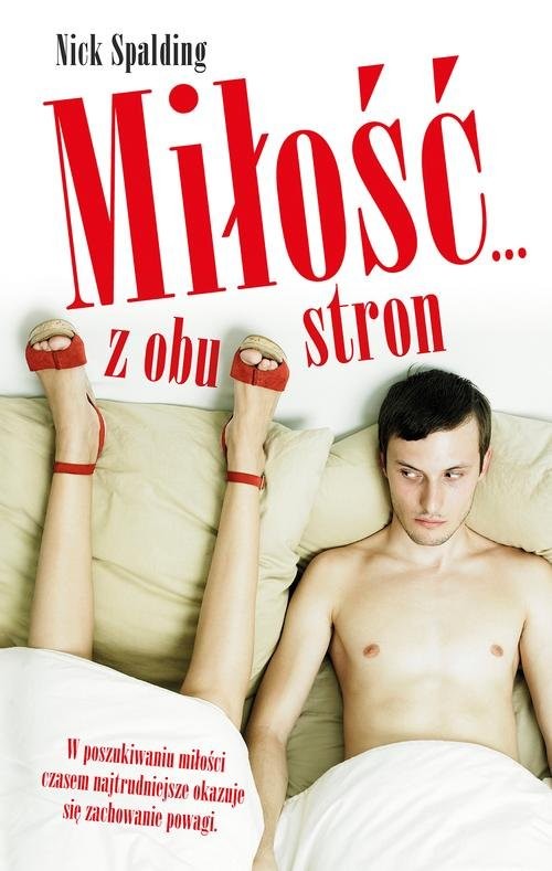 okładka Miłość… z obu stron książka | Nick Spalding