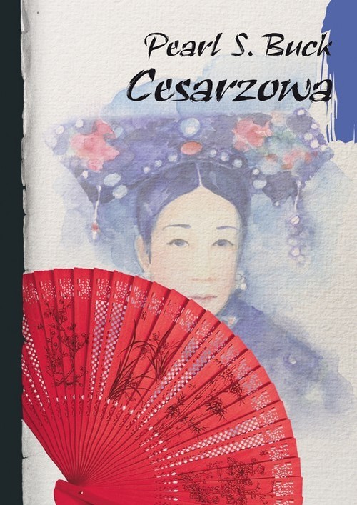 okładka Cesarzowa książka | Pearl S. Buck