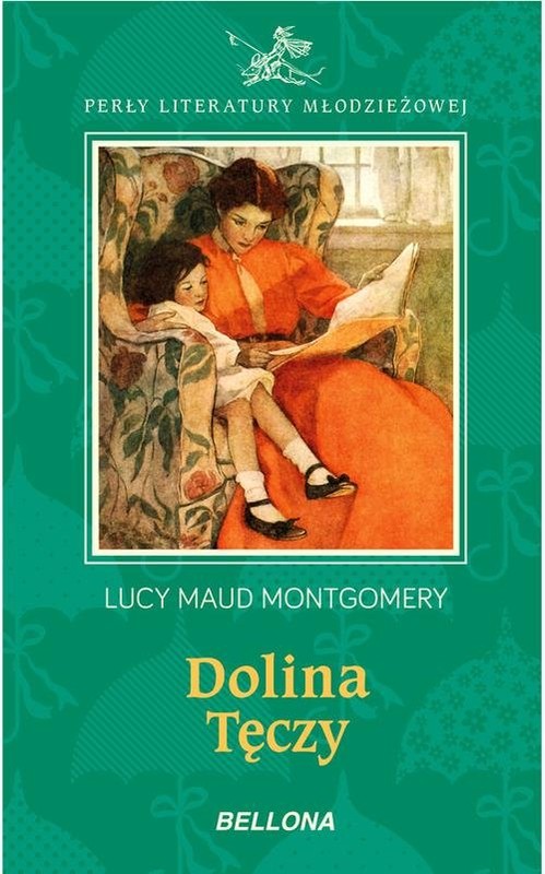 okładka Dolina tęczy książka | Lucy Maud Montgomery
