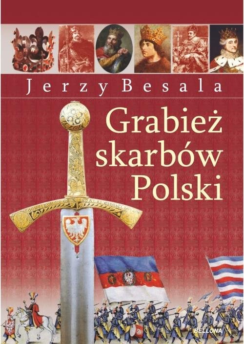 okładka Grabież polskich skarbów książka | Jerzy Besala