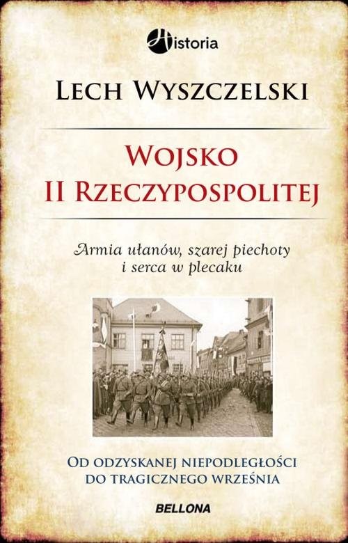 okładka Wojsko II Rzeczypospolitej książka | Wyszczelski Lech