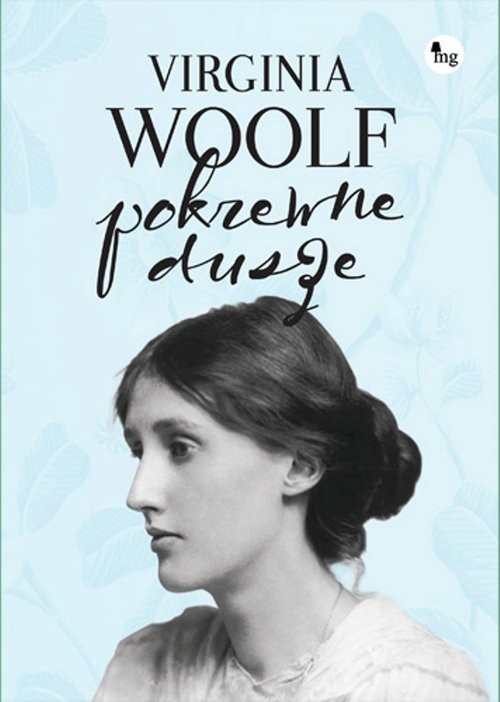 okładka Pokrewne dusze. Wybór listów książka | Virginia Woolf