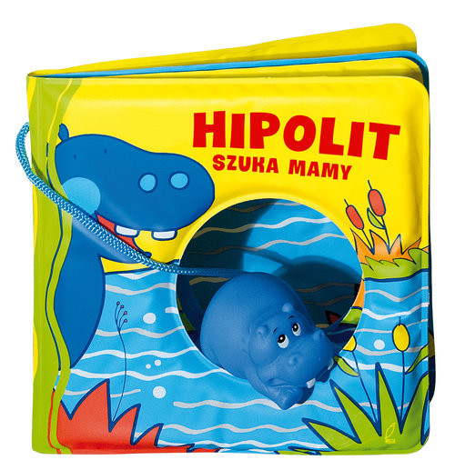 okładka Książeczka kąpielowa. Hipolit szuka mamy książka