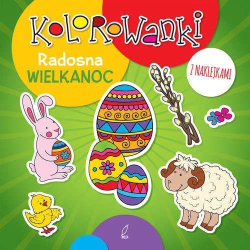 okładka Kolorowanki z naklejkami. Radosna Wielkanoc książka