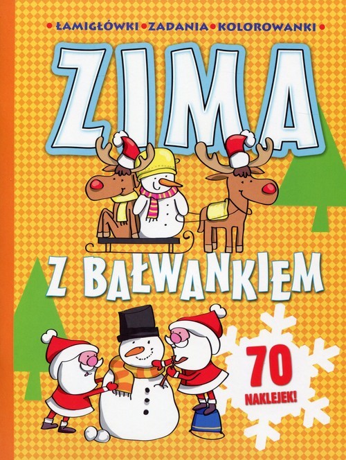 okładka Zima z bałwankiem. Łamigłówki zadania kolorowanki książka | Joanna Babula