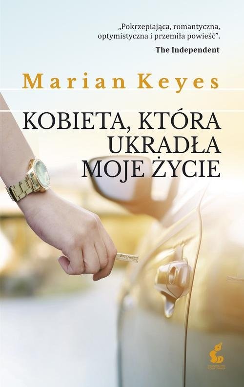 okładka Kobieta, która ukradła moje życie książka | Marian Keyes