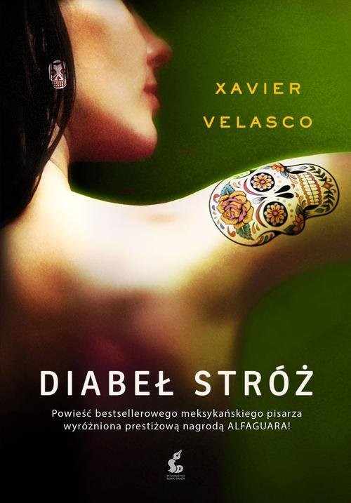 okładka Diabeł Stróż książka | Xavier Velasco