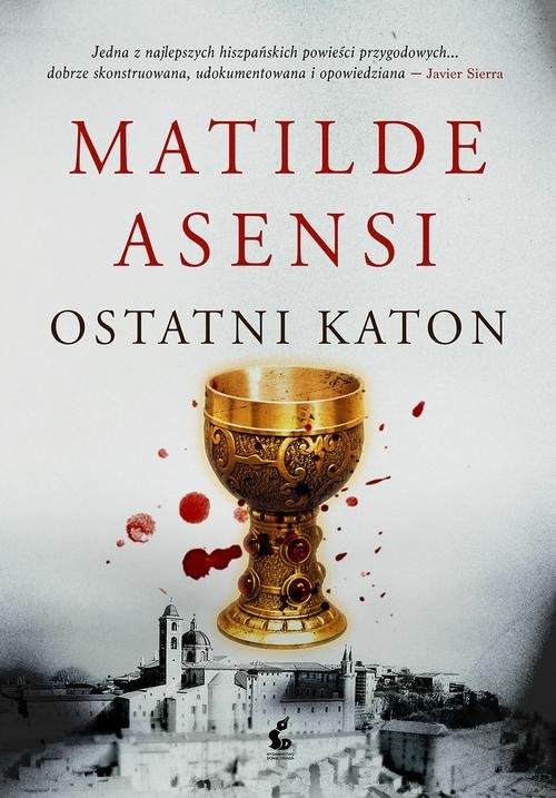 okładka Ostatni katon książka | Matilde Asensi