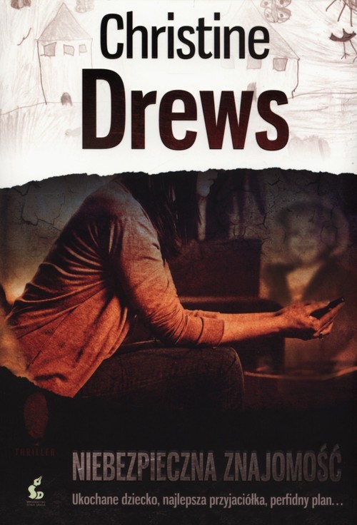okładka Niebezpieczna znajomość książka | Christine Drews