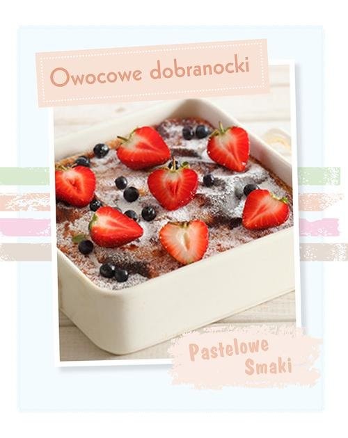 okładka Pastelowe Smaki. Owocowe dobranocki książka