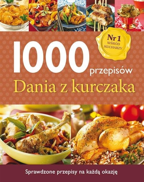 okładka 1000 przepisów. Dania z kurczaka książka