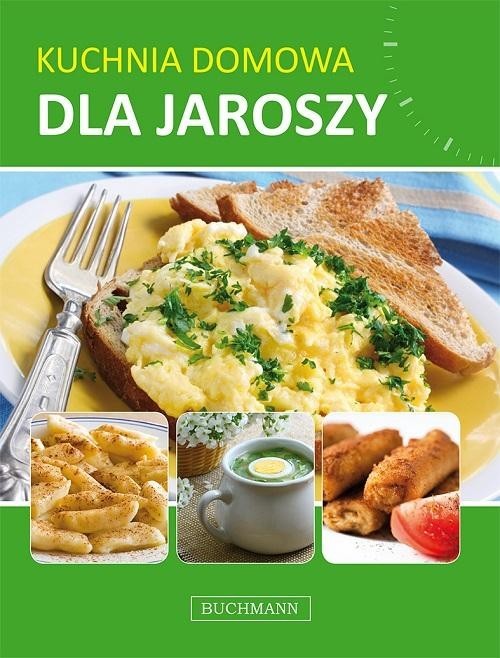 okładka Kuchnia domowa dla jaroszy książka