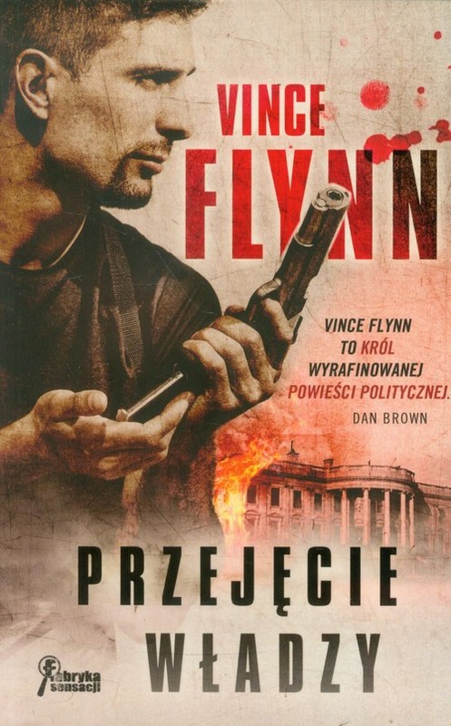okładka Przejęcie władzy książka | Vince Flynn