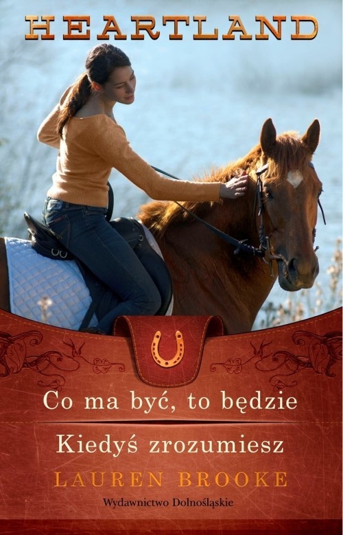 okładka Heartland 5-6. Co ma być, to będzie. Trudne decyzje książka | Lauren Brooke
