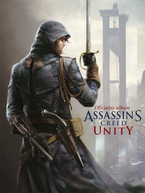 okładka Oficjalny album Assassin’s Creed Unity książka | Paul Davies