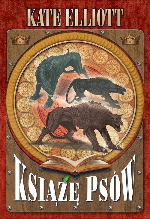 okładka Książę Psów. Korona Gwiazd. Tom 2 książka | Elliott Kate