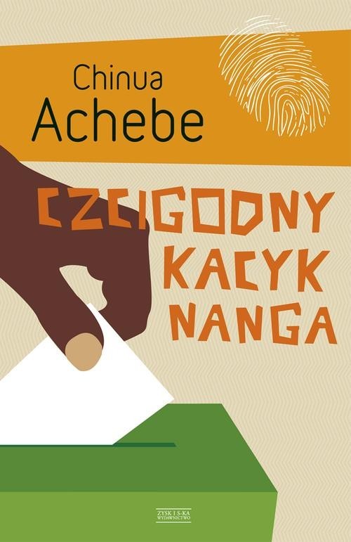 okładka Czcigodny kacyk Nanga książka | Chinua Achebe