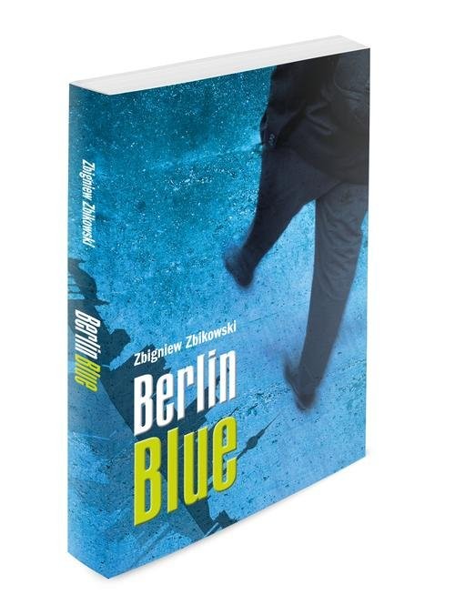 okładka Berlin Blue książka | Zbigniew Zbikowski