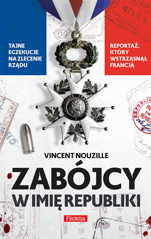 okładka Zabójcy w imię republiki książka | Vincent Nouzille