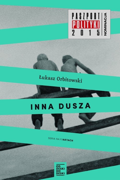 okładka Inna dusza książka | Łukasz Orbitowski
