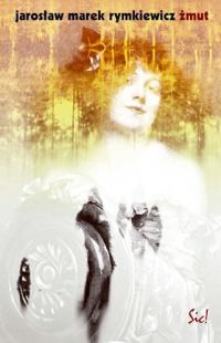 okładka Żmut książka | Jarosław Marek Rymkiewicz