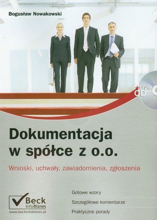 okładka Dokumentacja w spółce z o.o. + płyta CD Wnioski, uchwały, zawiadomienia, zgłoszenia książka | Nowakowski Bogusław