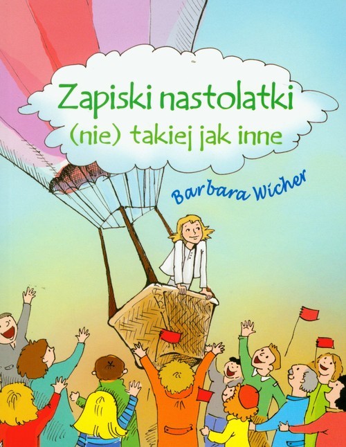 okładka Zapiski nastolatki (nie) takiej jak inne książka | Barbara Wicher